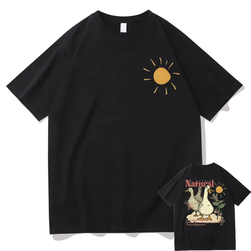 Still Natural Little Duck Sun Graphic Print T Shirt Men Women Pure Cotton Loose Casual Tshirt Short Sleeve Unisex Funny T-shirts
Still Natural Little Duck Sun Graphic Print T Shirt Men Women Pure Cotton Loose Casual Tshirt Short Sleeve Unisex Funny T-shirts