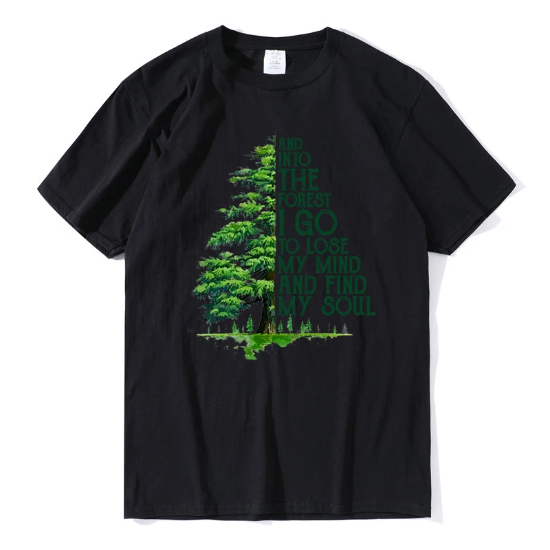 100% Cotton Mens Top Into The Forest I Go To Lose My Mind tree Graphic T Shirt Girl Oversized Vintage T Shirt Casual Streetwear
100% Cotton Mens Top Into The Forest I Go To Lose My Mind tree Graphic T Shirt Girl Oversized Vintage T Shirt Casual Streetwear