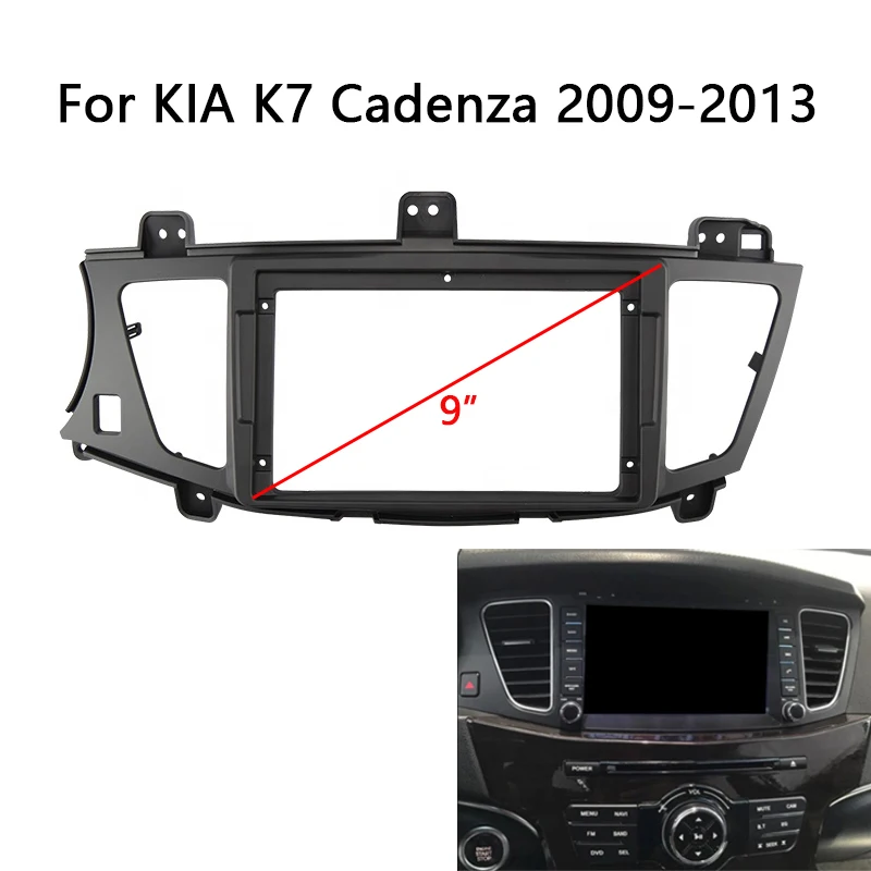 9 Inch Car Radio Fascia For KIA CADENZA K7 2009-2013 Left Wheel Video Panel Player Audio Dash 2 Din Frame Dashboard Mount Kit
9 Inch Car Radio Fascia For KIA CADENZA K7 2009-2013 Left Wheel Video Panel Player Audio Dash 2 Din Frame Dashboard Mount Kit