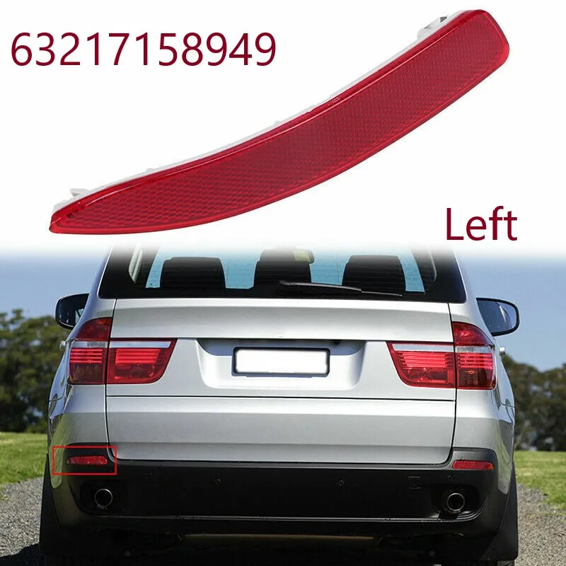 Car Rear Left Driver Side Bumper Reflector Red Len For BMW X5 E70 2007-2009 63217158949 Bumper Reflector Light Accessories
Car Rear Left Driver Side Bumper Reflector Red Len For BMW X5 E70 2007-2009 63217158949 Bumper Reflector Light Accessories