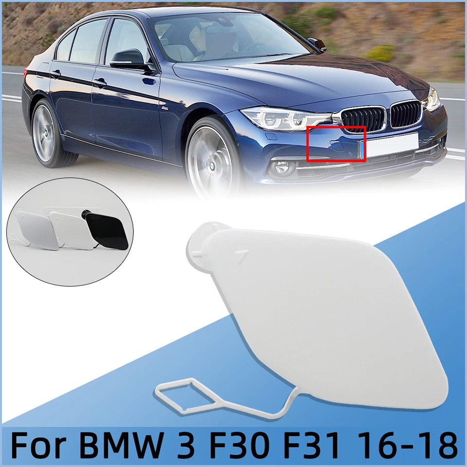 For BMW F30 F31 LCI 320 325 328 330 330 2016 2017 2018 Car Front Bumper Towing Hook Eye Cover Lid Hauling Cap Garnish Painted
For BMW F30 F31 LCI 320 325 328 330 330 2016 2017 2018 Car Front Bumper Towing Hook Eye Cover Lid Hauling Cap Garnish Painted