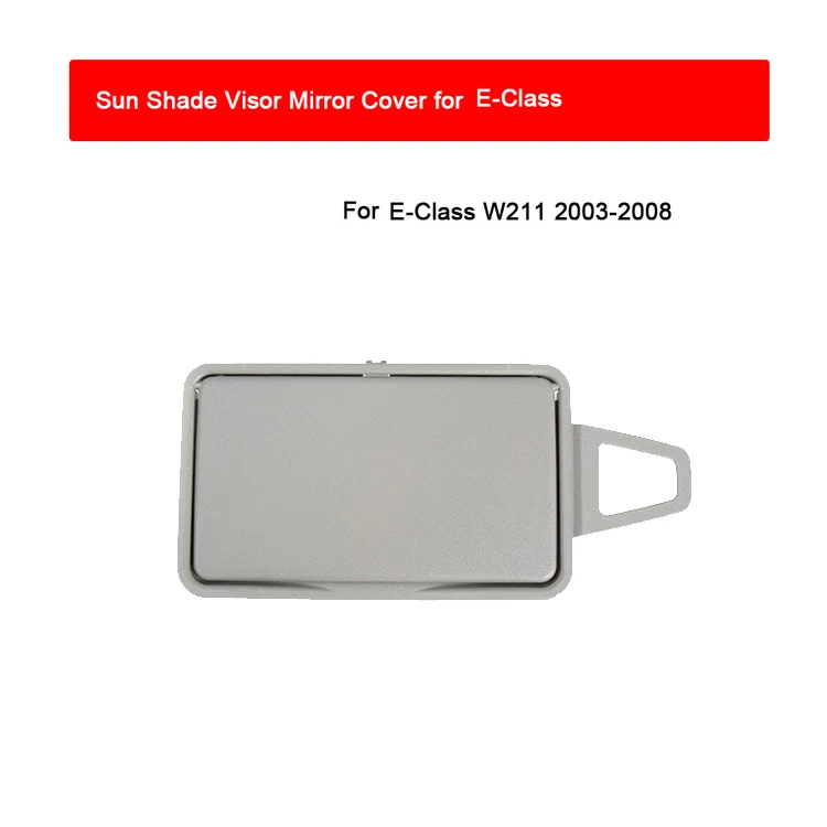 Gray Car Sun Visor Shade Makeup Cosmetic Mirror Cover Left Side for Mercedes Benz E Class W211 2003-2008 2118100310
Gray Car Sun Visor Shade Makeup Cosmetic Mirror Cover Left Side for Mercedes Benz E Class W211 2003-2008 2118100310