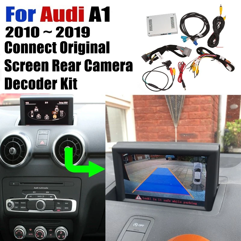 For - A1 8X 2010 - 2019 Backup Camera Interface Screen Upgrade Decoder Reversing Rear View Camera Kit
For - A1 8X 2010 - 2019 Backup Camera Interface Screen Upgrade Decoder Reversing Rear View Camera Kit