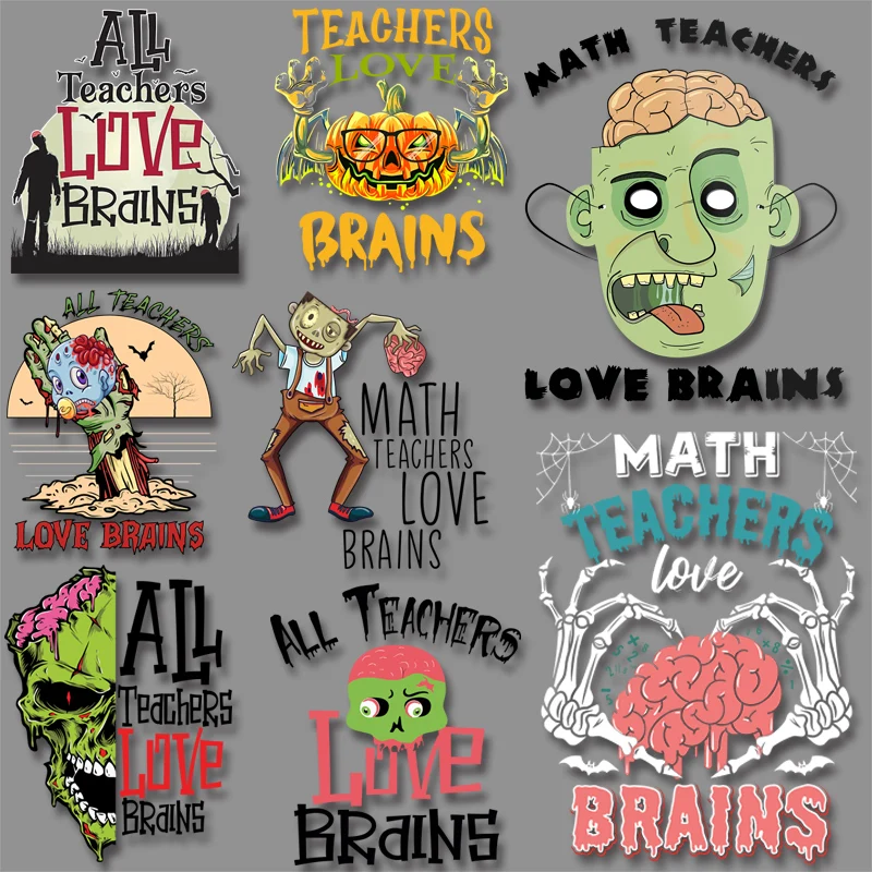 'All teachers love Brains' Iron on transfers Patches for Clothes Heat transfer stickers on T-shirt Hoodies
'All teachers love Brains' Iron on transfers Patches for Clothes Heat transfer stickers on T-shirt Hoodies