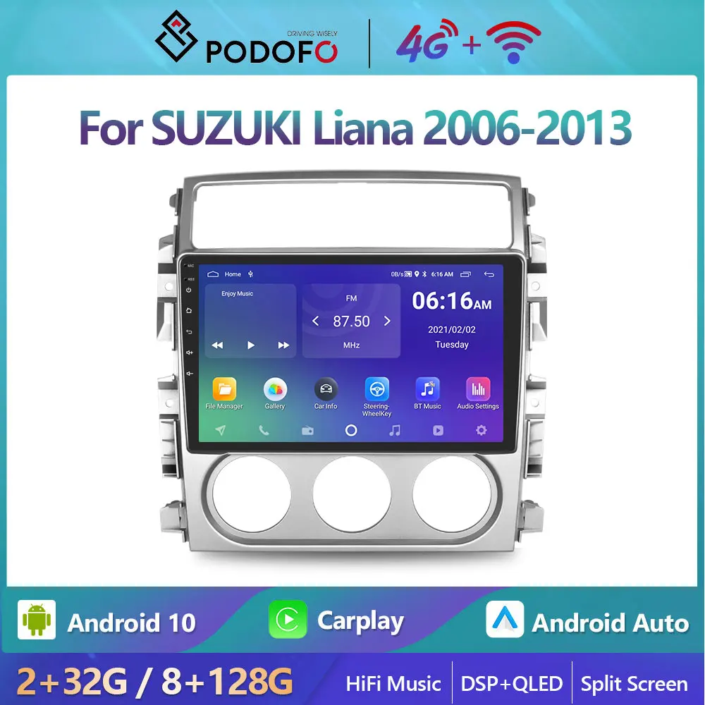 

Podofo Car Radio For SUZUKI Liana 2006-2013 Video Multimedia Android 10 9" Touch Screen WIFI 2din GPS player CarPlay Autoraido