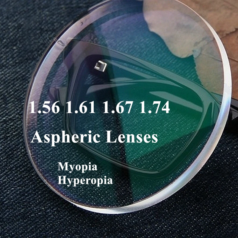 

1.56 1.61 1.67 1.74 Index Aspherical Prescription Lenses Single Focal Resin Myopia Hyperopia Lens 2PCS