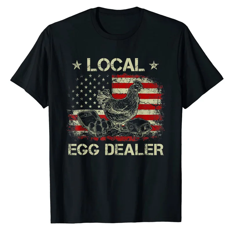 

Local Egg Dealer Funny American Flag Chicken Lover Farmer T-Shirt Novelty Chick Graphic Tee Top Short Sleeve Blouses Cool Outfit
