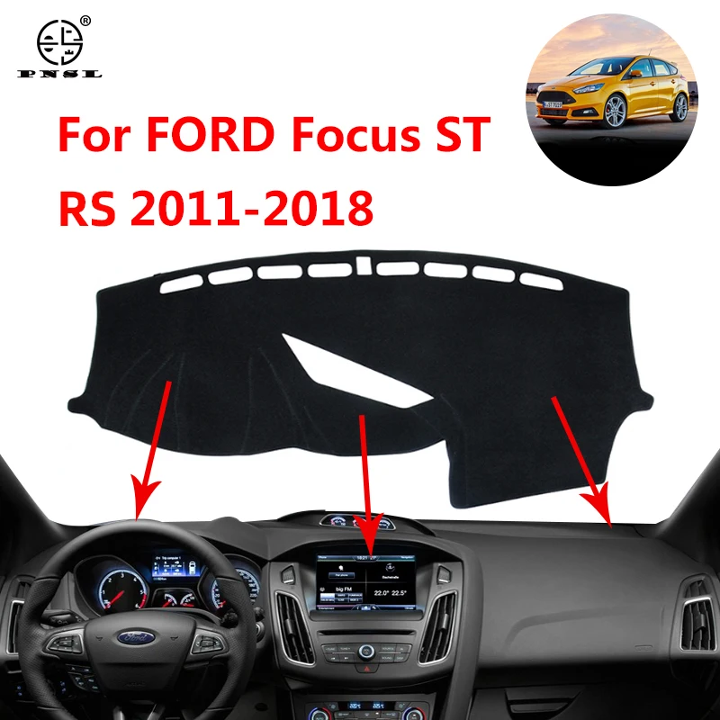 

For Ford Focus ST RS 2011 2012 2013 2014 2015 2016 2017 2018 Car Dashboard Cover Pat Dash Board Mat Carpet Dashmat Cape Sunshade