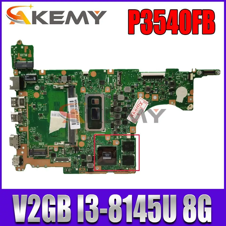 original P3540FB mainboard PRO P3540F P3540FB P3540FJ P3548F P3548FB V2GB I3-8145U 8G FOR ASUS laptop motherboard
original P3540FB mainboard PRO P3540F P3540FB P3540FJ P3548F P3548FB V2GB I3-8145U 8G FOR ASUS laptop motherboard