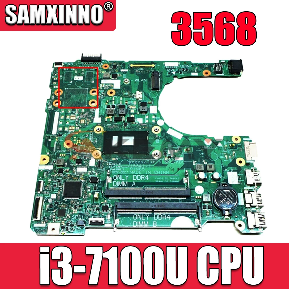 Материнская плата для ноутбука DELL 3568, SR2ZW i3-7100U CPU с CN-01CM9N 01CM9N 1CM9N 15341-1 100%, хорошо работает
Материнская плата для ноутбука DELL 3568, SR2ZW i3-7100U CPU с CN-01CM9N 01CM9N 1CM9N 15341-1 100%, хорошо работает