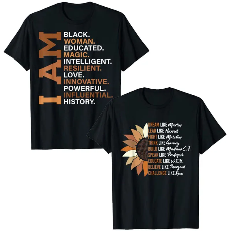 

Inspiring Black Leader Black History Month Dream Like Martin T-Shirt I Am Black Woman Educated Melanin Tee Tops Sayings Outfits