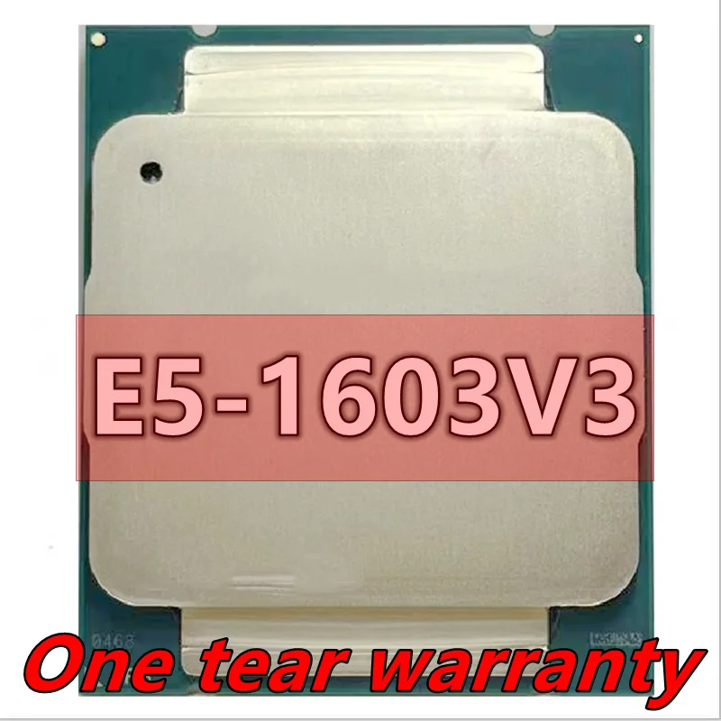 E5-1603V3 SR20K CPU 2.8 GHz Quad-Core 10MB 140W E5-1603 V3 E5 1603 V3 LGA2011-3 E5 1603V3
E5-1603V3 SR20K CPU 2.8 GHz Quad-Core 10MB 140W E5-1603 V3 E5 1603 V3 LGA2011-3 E5 1603V3