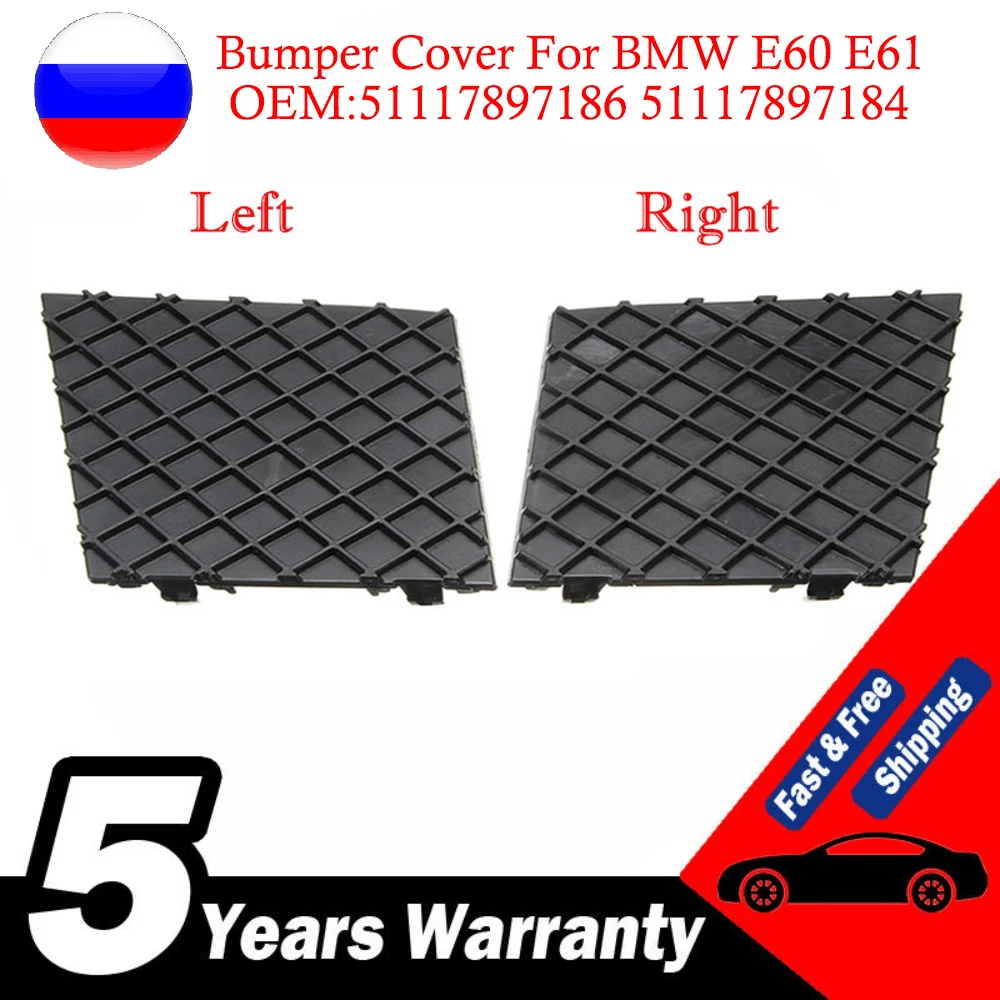 Left or Right For BMW E60 E61 M Car Front Bumper Lower Mesh Grill Plate Trim Cover 51117897186 51117897184 Black Bumper Cover
Left or Right For BMW E60 E61 M Car Front Bumper Lower Mesh Grill Plate Trim Cover 51117897186 51117897184 Black Bumper Cover