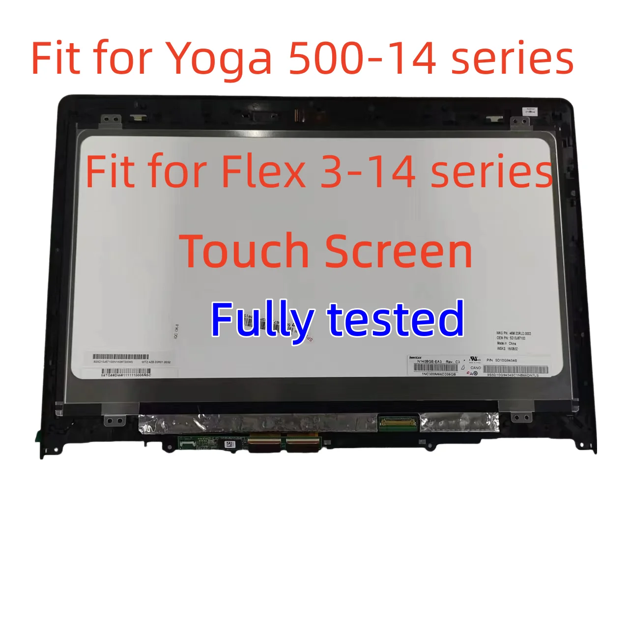 Для Lenovo Yoga 500-14IBD 14IHW 14ISK 14ACL сенсорный ЖК-экран в сборе HD обновление FHD дисплей Flex 3-1470 1480 1435 панель экрана
Для Lenovo Yoga 500-14IBD 14IHW 14ISK 14ACL сенсорный ЖК-экран в сборе HD обновление FHD дисплей Flex 3-1470 1480 1435 панель экрана