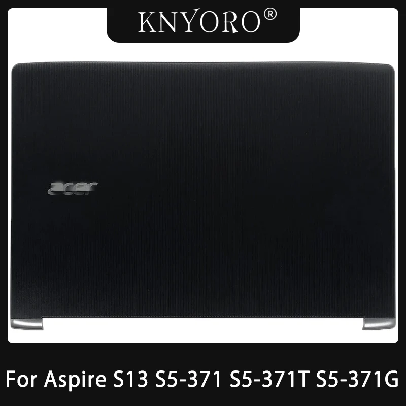 Оригинальный новый лучший чехол для замены для ноутбука Acer Aspire S13 S5-371 S5-371T S5-371G, задняя крышка для ЖК-экрана, задняя крышка
Оригинальный новый лучший чехол для замены для ноутбука Acer Aspire S13 S5-371 S5-371T S5-371G, задняя крышка для ЖК-экрана, задняя крышка