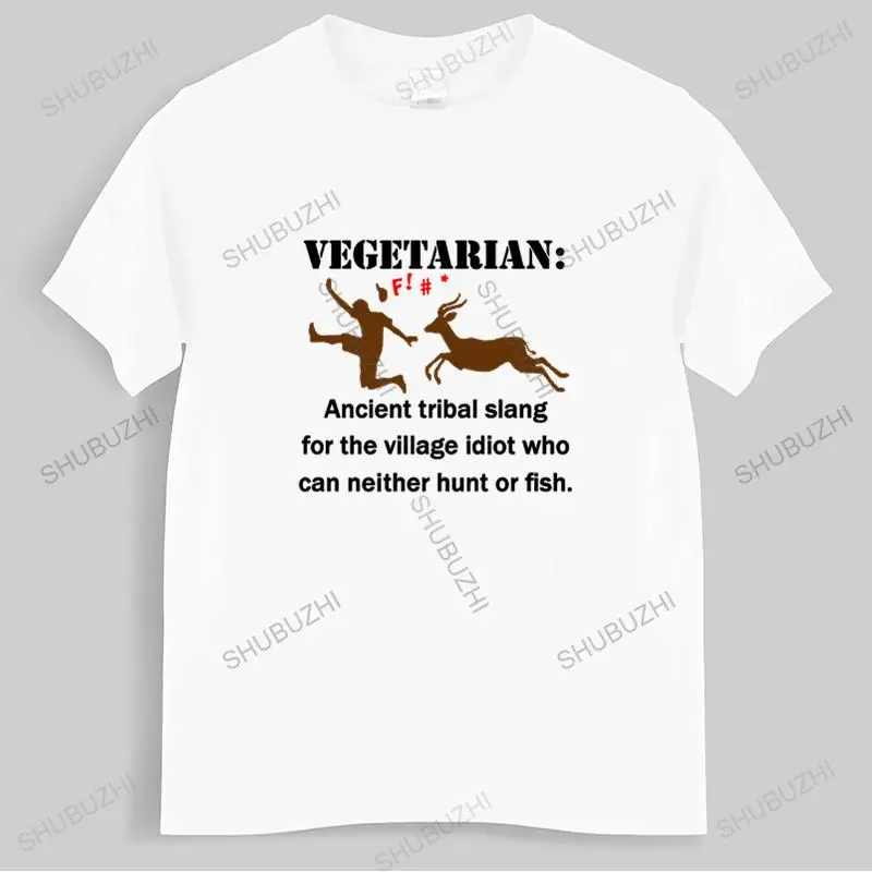 T-shirt men O-neck hot sale Vegetarian Tribal Slang For Idiot Who Can't Hunt Or Fish male cotton tee-shirt bigger size
T-shirt men O-neck hot sale Vegetarian Tribal Slang For Idiot Who Can't Hunt Or Fish male cotton tee-shirt bigger size