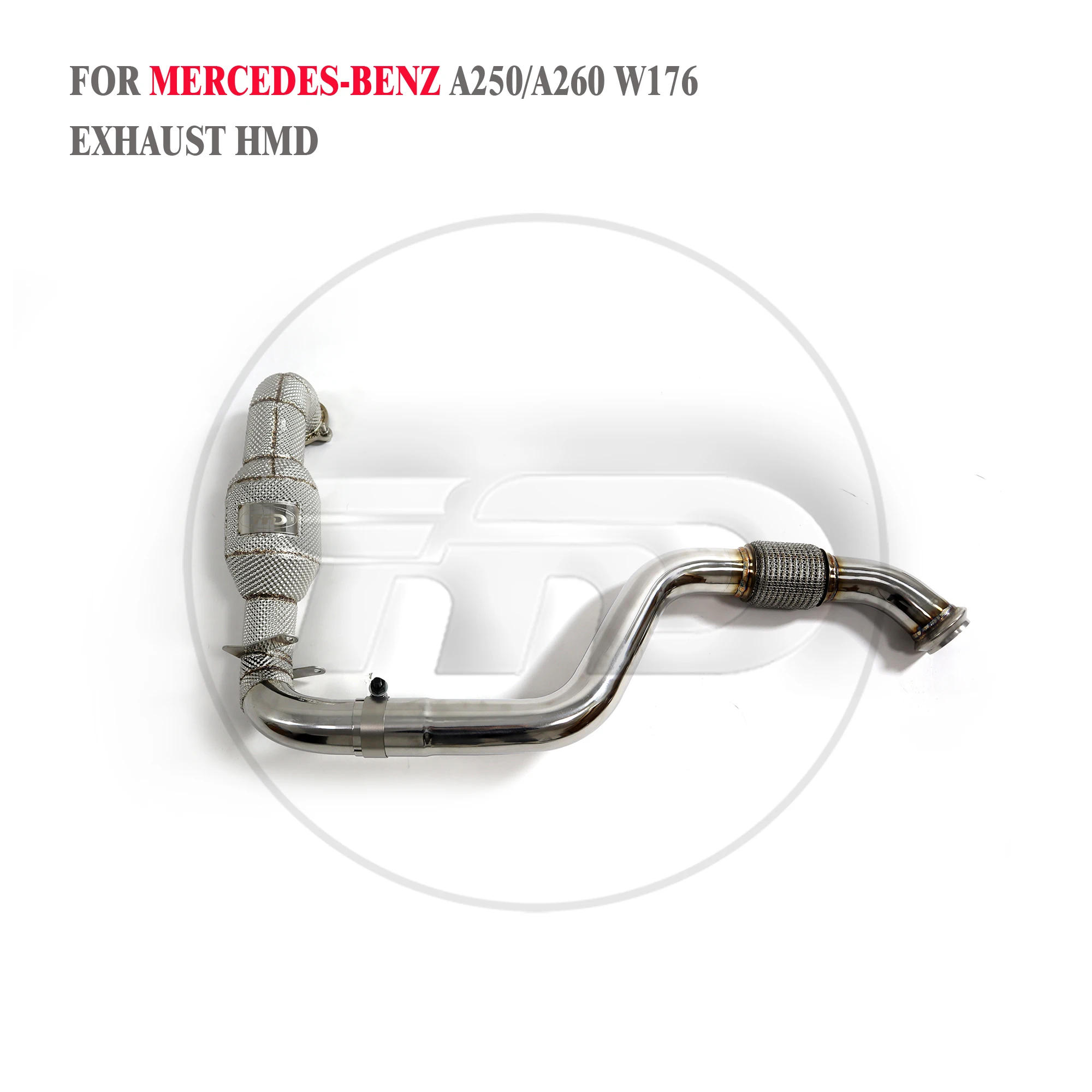 HMD Exhaust System High Flow Performance Downpipe for Mercedes Benz A200 A250 A260 W176 Catted Catless Pipe With Heat Shield
HMD Exhaust System High Flow Performance Downpipe for Mercedes Benz A200 A250 A260 W176 Catted Catless Pipe With Heat Shield