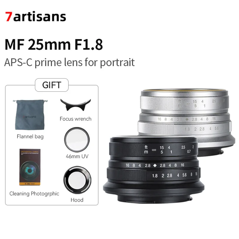 7artisans 25mm F1.8 Manual Focus Prime Lens APS-C Prime Lens for Sony E/Fujifilm FX/Canon EOS-M/Olympus/Panasonic Micro 4/3
7artisans 25mm F1.8 Manual Focus Prime Lens APS-C Prime Lens for Sony E/Fujifilm FX/Canon EOS-M/Olympus/Panasonic Micro 4/3