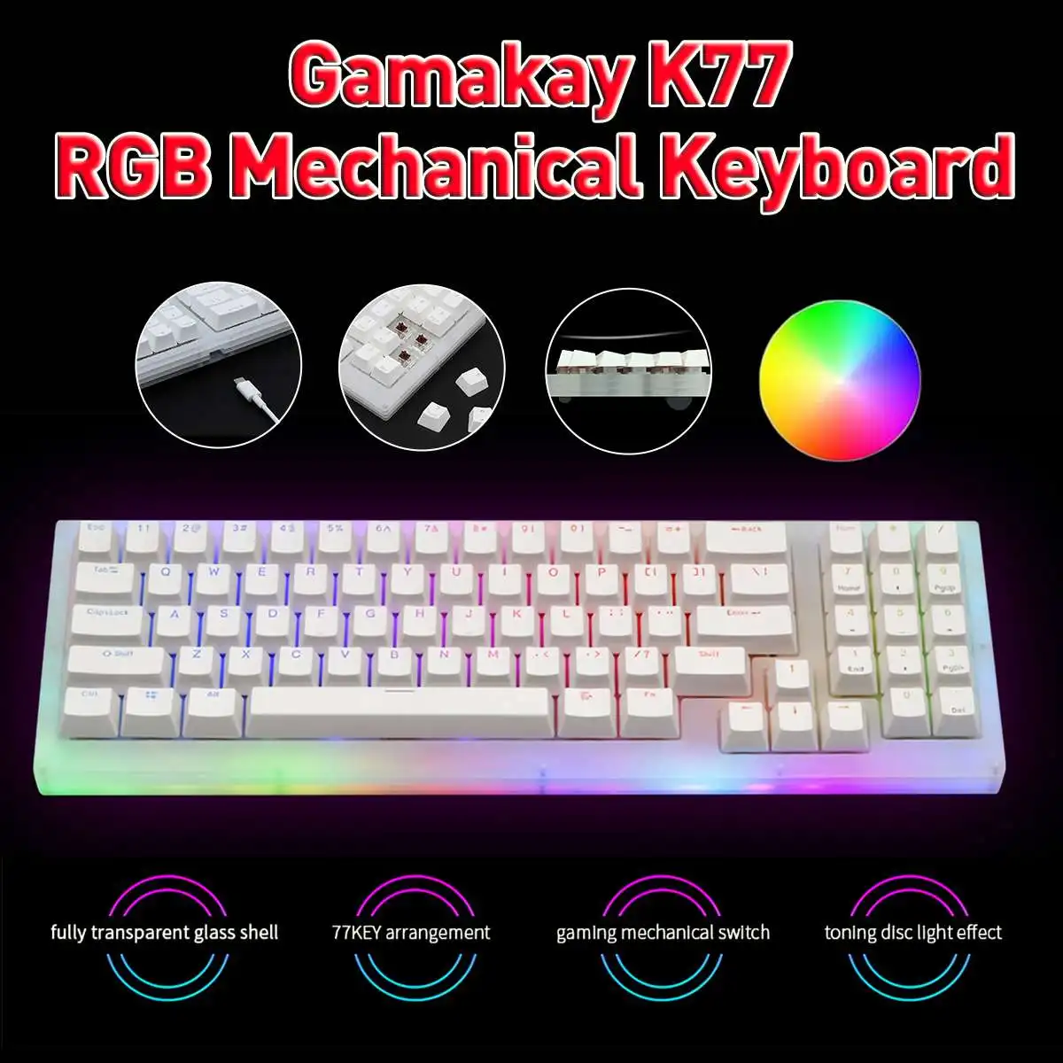 

Игровая клавиатура Gamakay K77, популярная Механическая Проводная клавиатура RGB Tyce-C, переключатель Gateron, NKRO, полупрозрачное стекло, 32K ROM