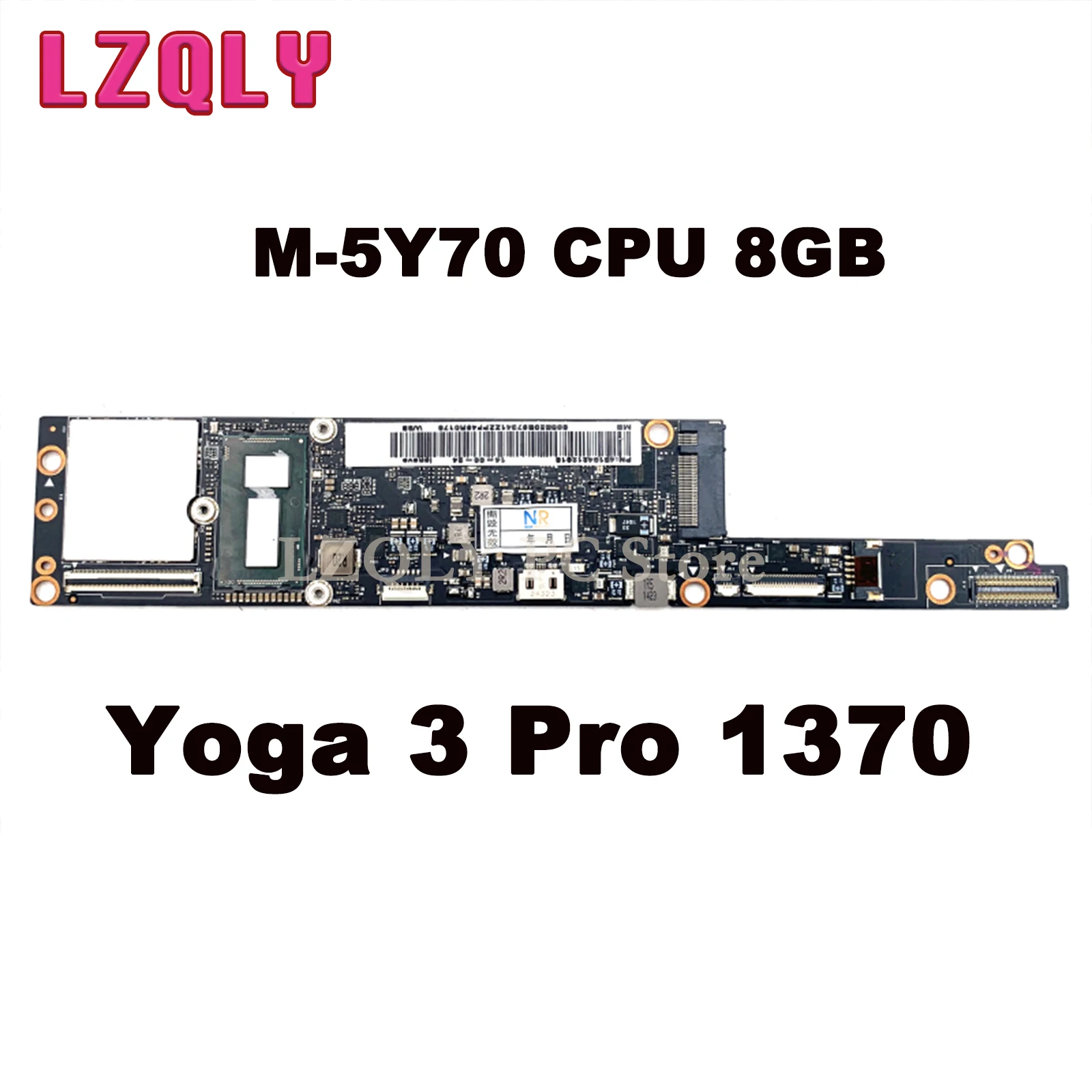 

LZQLY For Lenovo Yoga 3 Pro 1370 5B20G97341 NM-A321 Laptop Motherboard SR216 M-5Y70 CPU 8GB RAM Main Board Full Test
