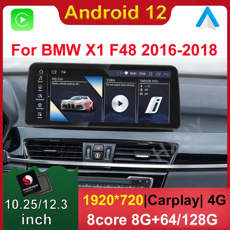 Snapdragon Android 12 Car DVD Player For BMW X1 F48 2016-2018 NBT EVO System Multimedia Radio GPS Navi Audio Carplay
Snapdragon Android 12 Car DVD Player For BMW X1 F48 2016-2018 NBT EVO System Multimedia Radio GPS Navi Audio Carplay