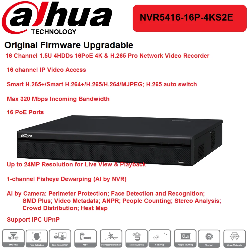 Original Dahua NVR5416-16P-4KS2E Network Video Recorder 16 Channel 16 PoE Pro 4K UPnP AI by Camera
Original Dahua NVR5416-16P-4KS2E Network Video Recorder 16 Channel 16 PoE Pro 4K UPnP AI by Camera