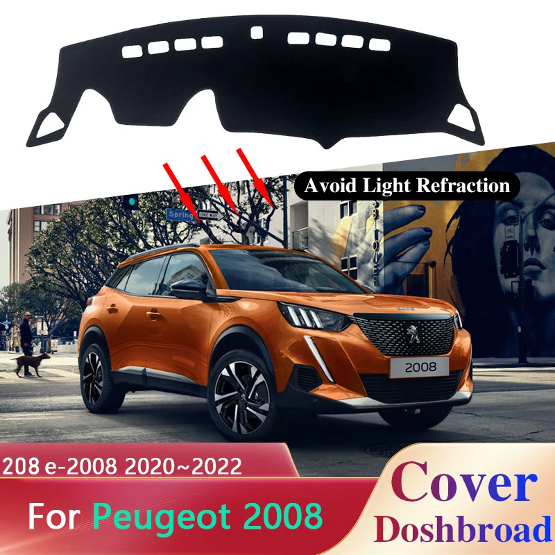 Dashboard Cover Board Mat Carpet for Peugeot 2008 P24 e-2008 2020 2021 2022 Anti-Slip Sunshade Pad Cushion Sticker Accessories
Dashboard Cover Board Mat Carpet for Peugeot 2008 P24 e-2008 2020 2021 2022 Anti-Slip Sunshade Pad Cushion Sticker Accessories