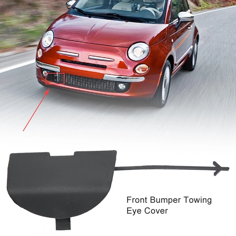 Car Front Bumper Tow Hook Eye Cover Cap 735456794 for Fiat 500 500C 2007-2015
Car Front Bumper Tow Hook Eye Cover Cap 735456794 for Fiat 500 500C 2007-2015