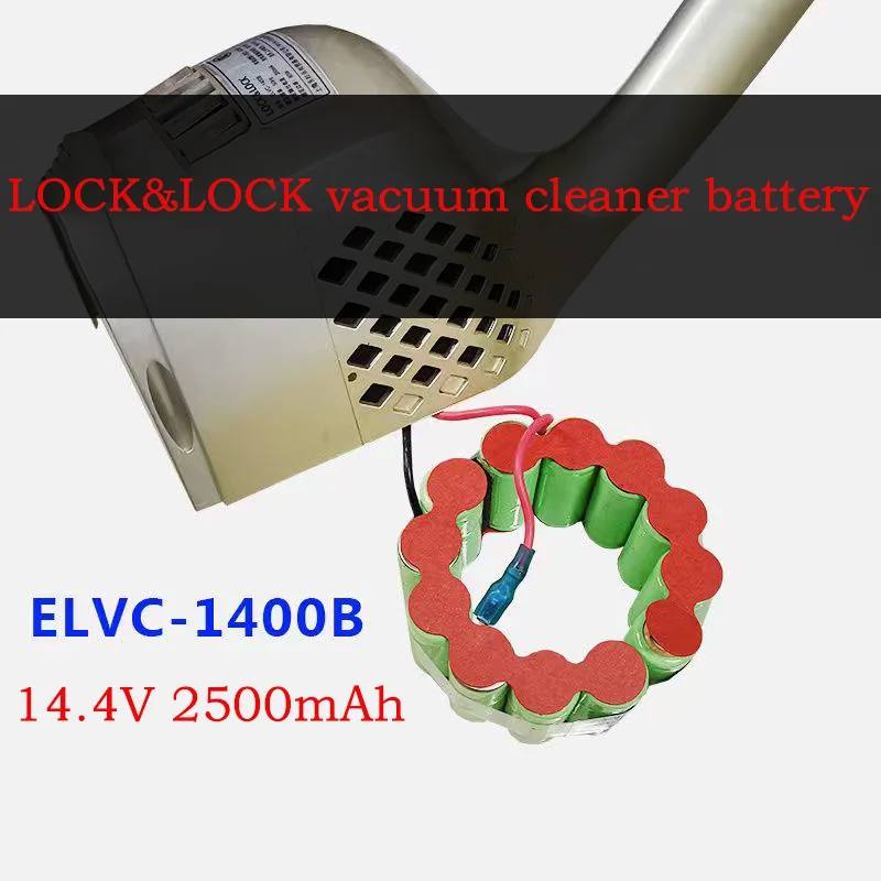 Suitable for charging battery of LOCK&LOCK vacuum cleaner 14.4v 2500mAh large capacity battery pack 1400 battery
Suitable for charging battery of LOCK&LOCK vacuum cleaner 14.4v 2500mAh large capacity battery pack 1400 battery