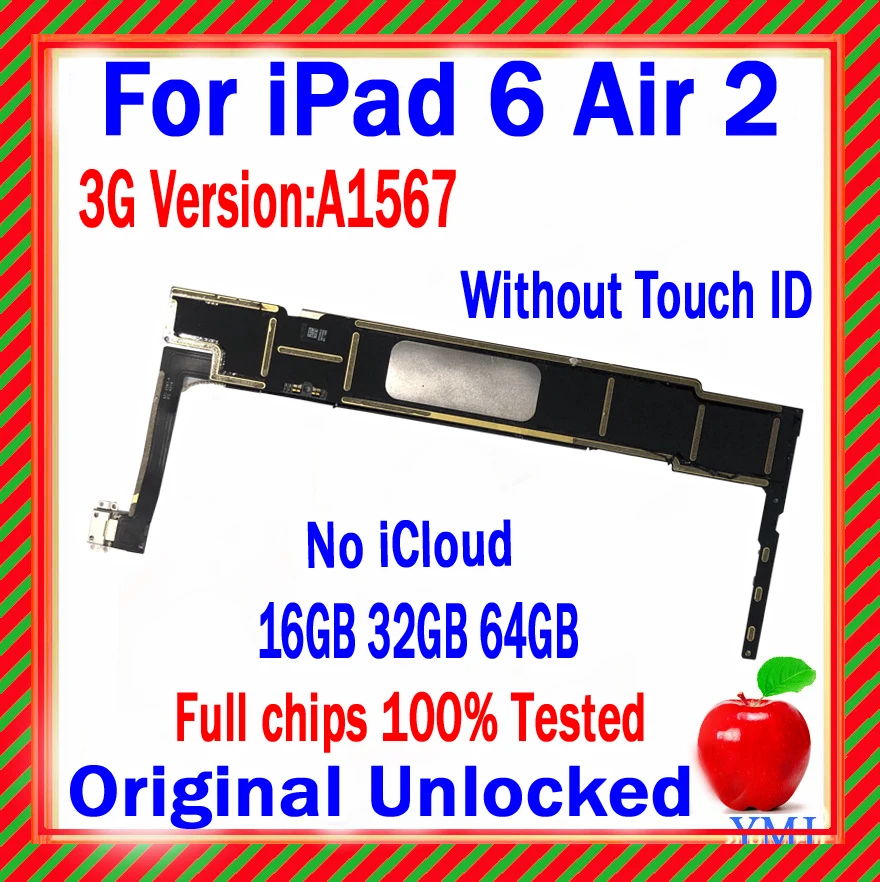 100% Original unlock No icloud For iPad 6 Air 2 A1567 Motherboard 16GB/32GB/64GB With/No Touch ID Full Chips Tested Logic board
100% Original unlock No icloud For iPad 6 Air 2 A1567 Motherboard 16GB/32GB/64GB With/No Touch ID Full Chips Tested Logic board