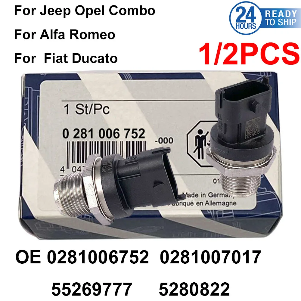 1/2PCS For B-osch Original 0281006752 0281007017 55269777 55280822 Fuel Pressure Sensor For Alfa Romeo Fiatt Ducato J-eep Opel
1/2PCS For B-osch Original 0281006752 0281007017 55269777 55280822 Fuel Pressure Sensor For Alfa Romeo Fiatt Ducato J-eep Opel