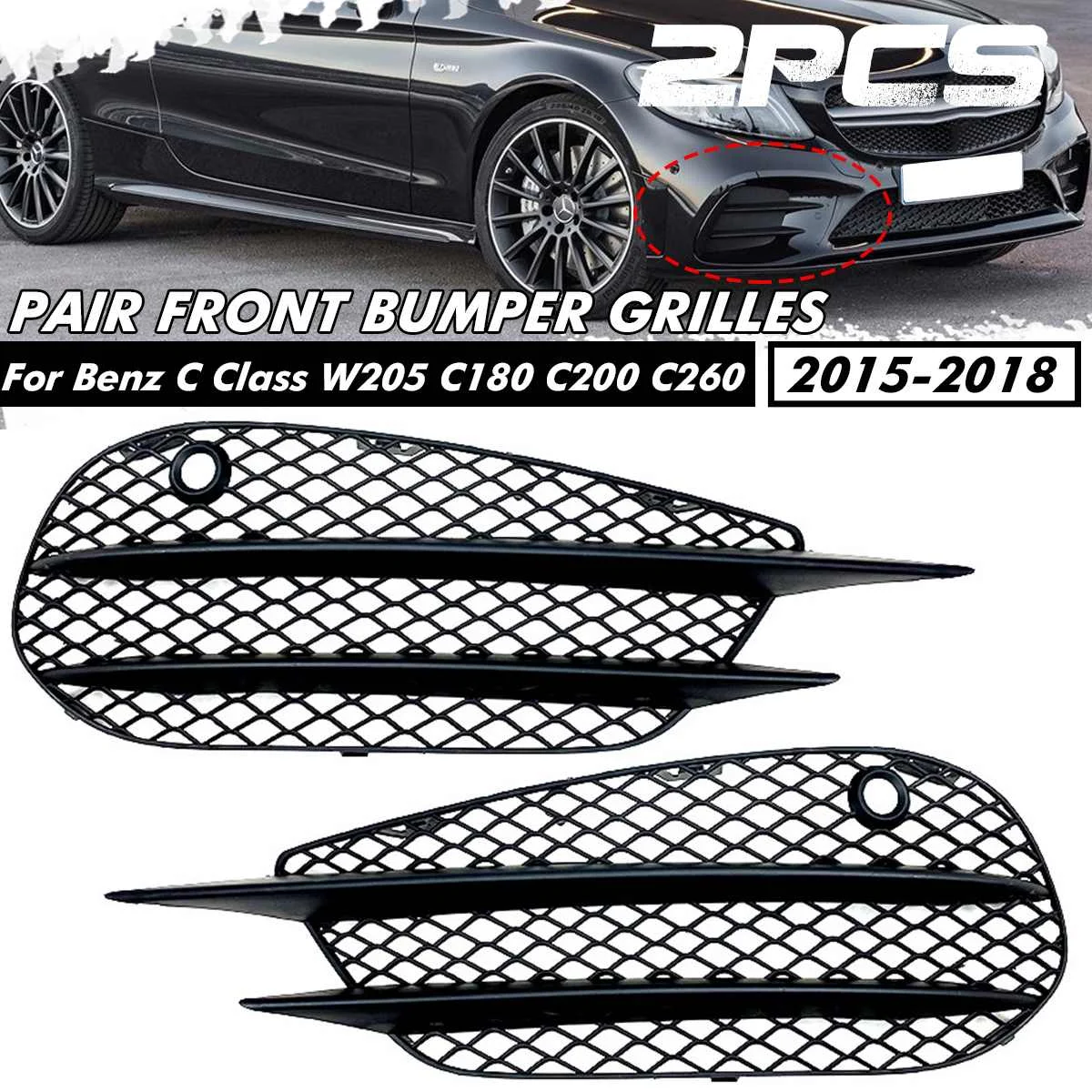 Car Front Bumper Grill For Mercedes Benz C Class W205 C180 C200 C260 2015 2016 20172018 Black Front BumperGrille Fog Light Cover
Car Front Bumper Grill For Mercedes Benz C Class W205 C180 C200 C260 2015 2016 20172018 Black Front BumperGrille Fog Light Cover