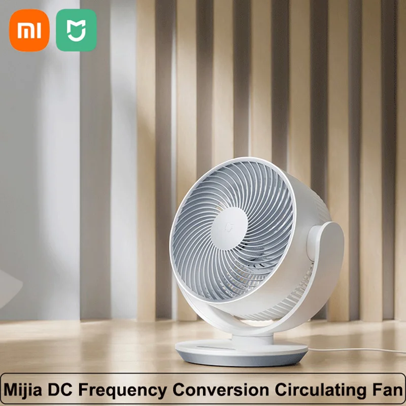 Настольный вентилятор XIAOMI MIJIA, DC инвертор, циркуляция воздуха, объемная циркуляция воздуха, поворотная головка, малошумные рабочие вентиляторы
Настольный вентилятор XIAOMI MIJIA, DC инвертор, циркуляция воздуха, объемная циркуляция воздуха, поворотная головка, малошумные рабочие вентиляторы