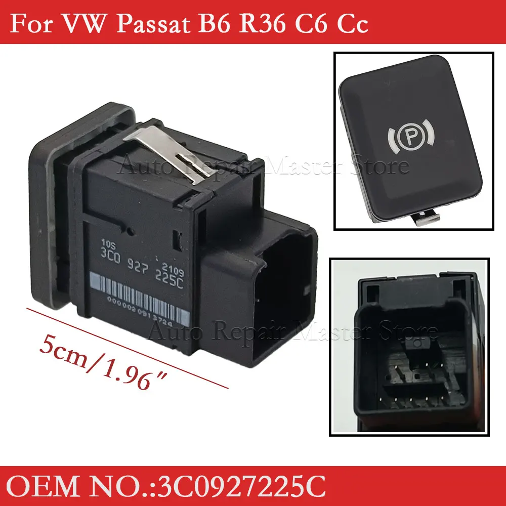 Флэш-переключатель 3C092722 5C, аксессуары для автомобильного стояночного тормоза, переключатель для VW Passat B6 R36 C6 Cc
Флэш-переключатель 3C092722 5C, аксессуары для автомобильного стояночного тормоза, переключатель для VW Passat B6 R36 C6 Cc