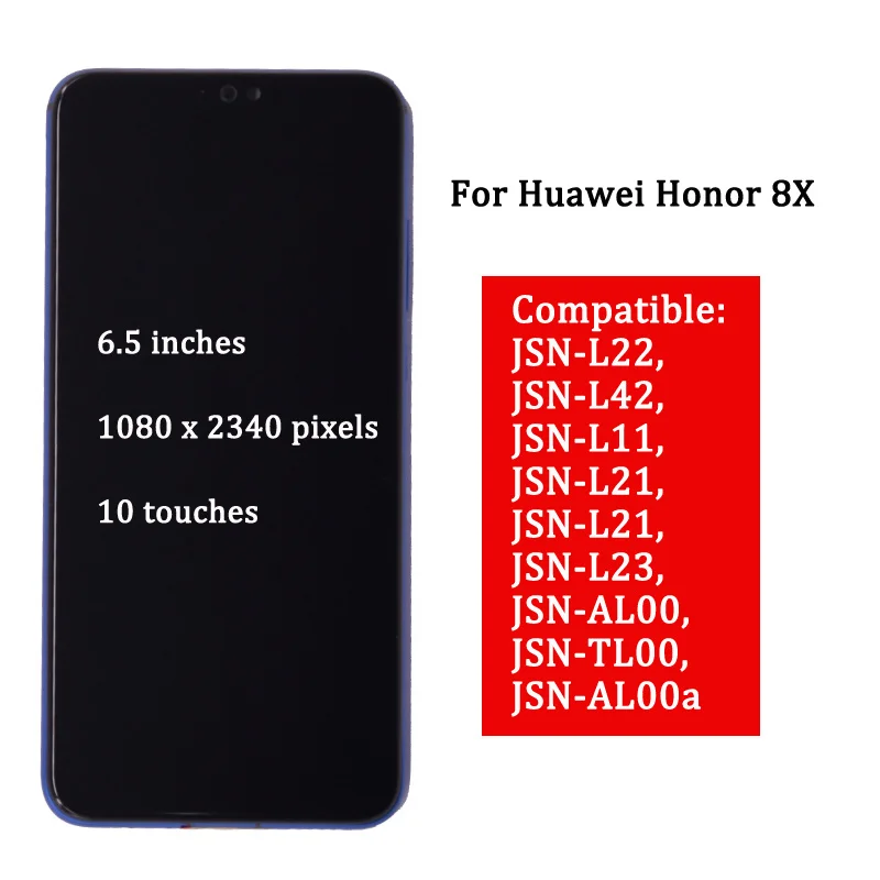 Original 6.5'' Display For Huawei Honor 8X LCD JSN-AL00 -L22 Touch Screen Digitizer Assembly Frame 10 touch
Original 6.5'' Display For Huawei Honor 8X LCD JSN-AL00 -L22 Touch Screen Digitizer Assembly Frame 10 touch