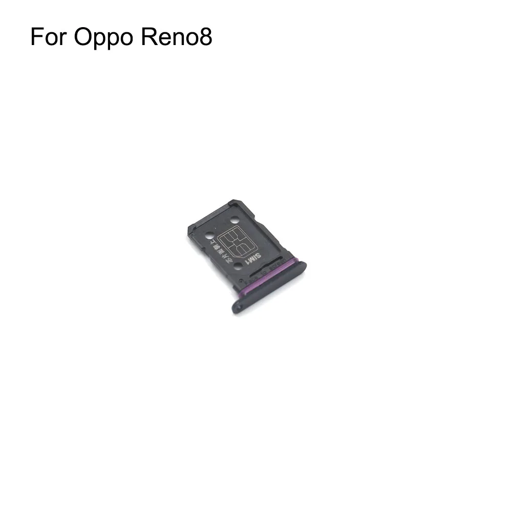 For Oppo Reno8 New Tested Sim Card Holder Tray Card Slot For Oppo Reno 8 Sim Card Holder Replacement Parts
For Oppo Reno8 New Tested Sim Card Holder Tray Card Slot For Oppo Reno 8 Sim Card Holder Replacement Parts