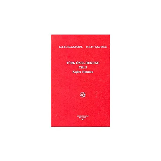 Turkish Special Law Volume Iı Persons Hukuku Mustafa Dural Cataclysm Öğüz Turkish books academic scientific research theory
Turkish Special Law Volume Iı Persons Hukuku Mustafa Dural Cataclysm Öğüz Turkish books academic scientific research theory