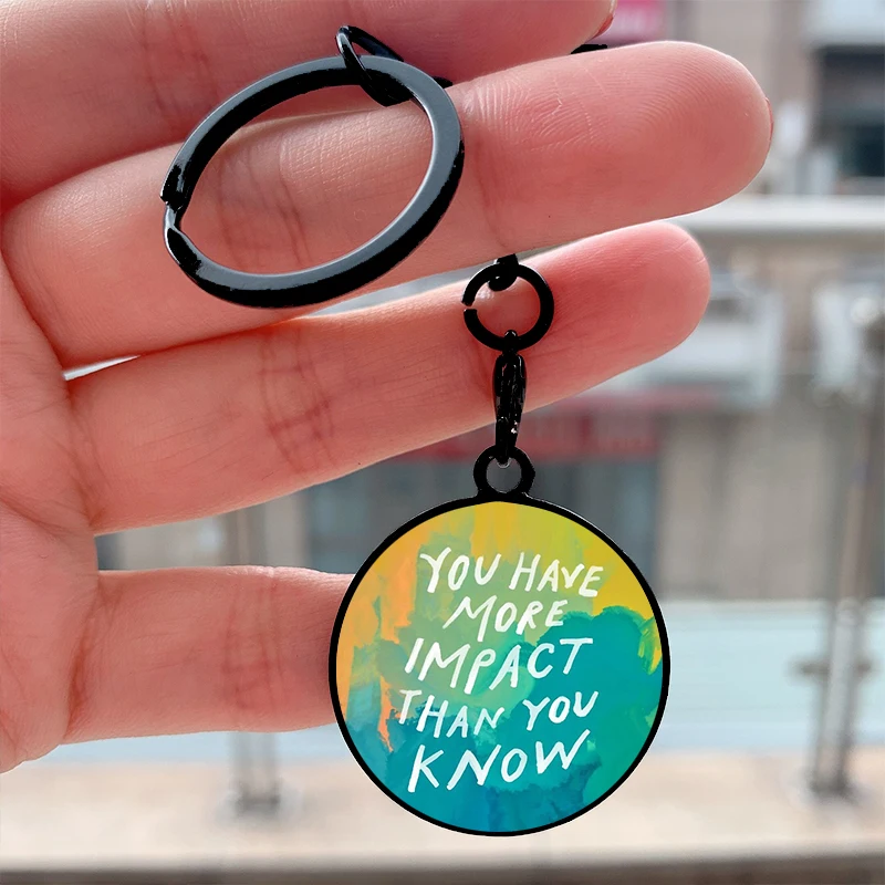 Fashion You have more impact than you know Cool Key Tag Motorcycles Cars Backpack Chaveiro Keychain For Friends Key Ring Gifts
Fashion You have more impact than you know Cool Key Tag Motorcycles Cars Backpack Chaveiro Keychain For Friends Key Ring Gifts