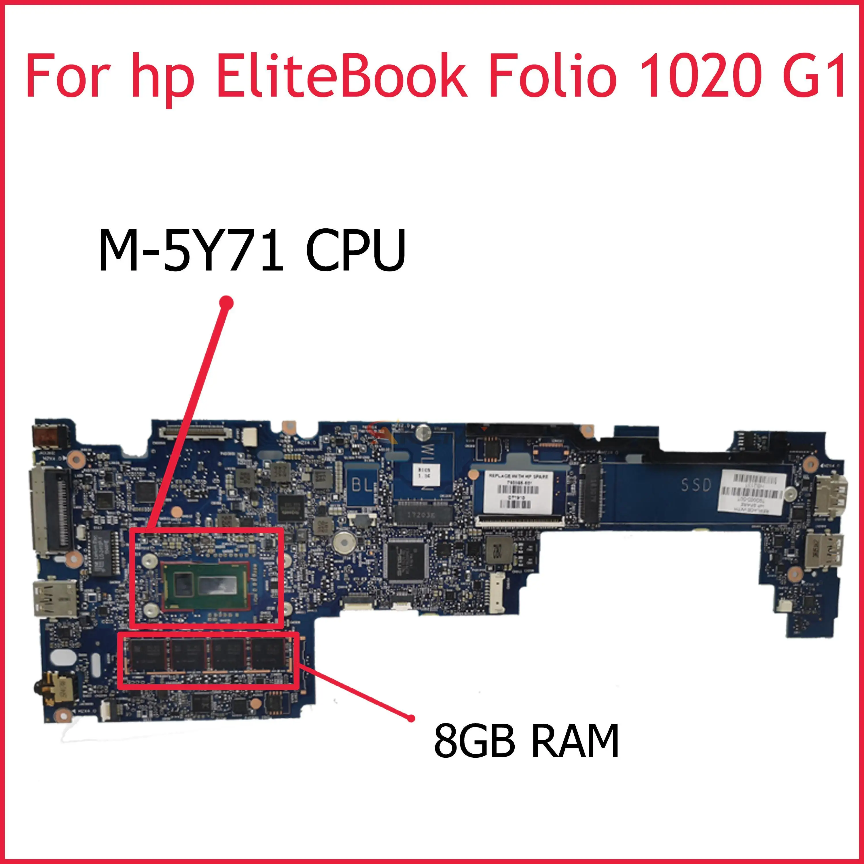 Akemy For HP EliteBook Folio 1020 G1 Motherboard M-5Y71 CPU 8GB RAM 790065-001 790065-001 790065-601
Akemy For HP EliteBook Folio 1020 G1 Motherboard M-5Y71 CPU 8GB RAM 790065-001 790065-001 790065-601