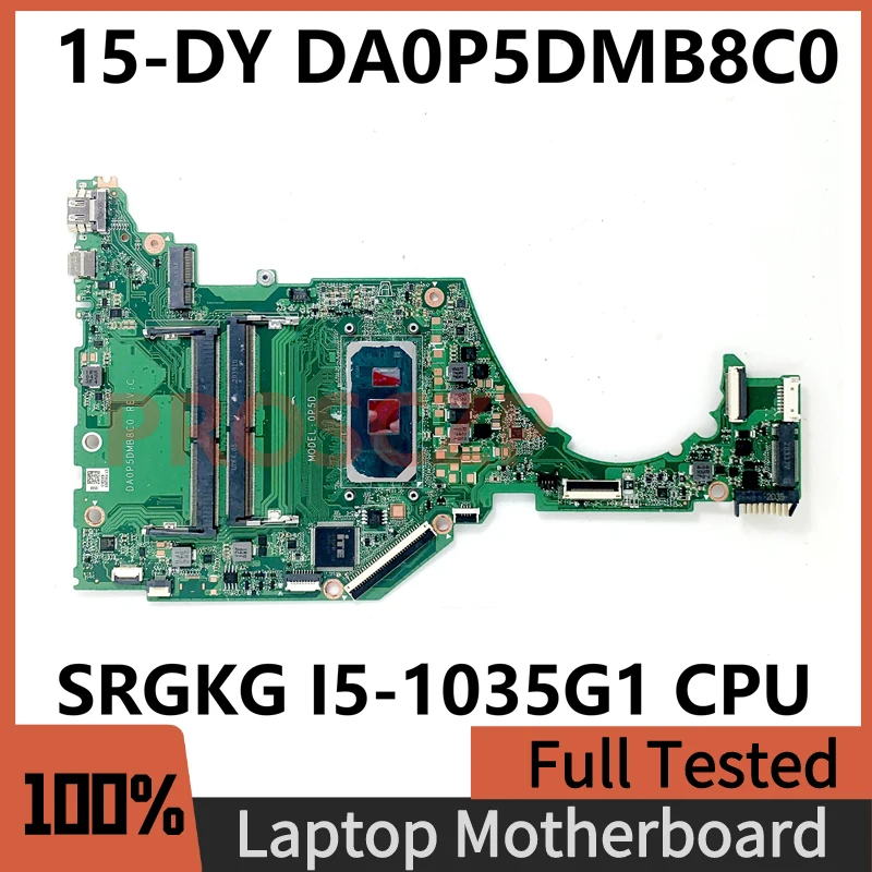Материнская плата DA0P5DMB8C0 для ноутбука HP 15-DY 15T-DY 15S-FQ, материнская плата для ноутбука с SRGKG I5-1035G 1 ЦП DDR4 100%, полностью протестирована
Материнская плата DA0P5DMB8C0 для ноутбука HP 15-DY 15T-DY 15S-FQ, материнская плата для ноутбука с SRGKG I5-1035G 1 ЦП DDR4 100%, полностью протестирована