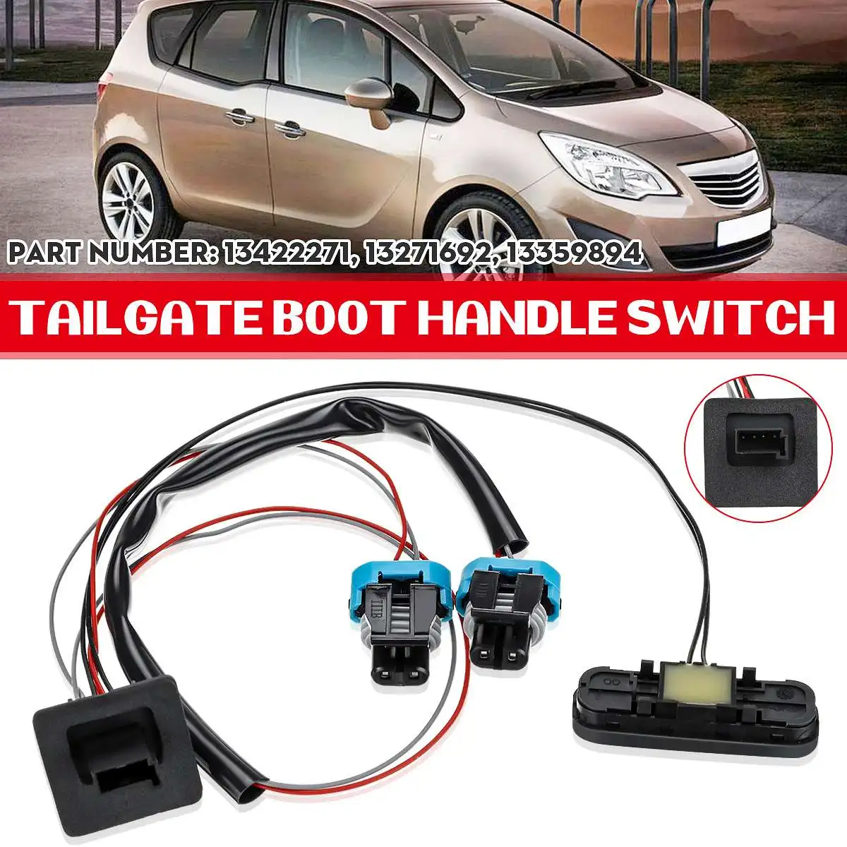 Tailgate Boot Release Opening Switch Button Tailgate Switch 13422271 13271692 for Vauxhall Meriva B 2010-2019
Tailgate Boot Release Opening Switch Button Tailgate Switch 13422271 13271692 for Vauxhall Meriva B 2010-2019