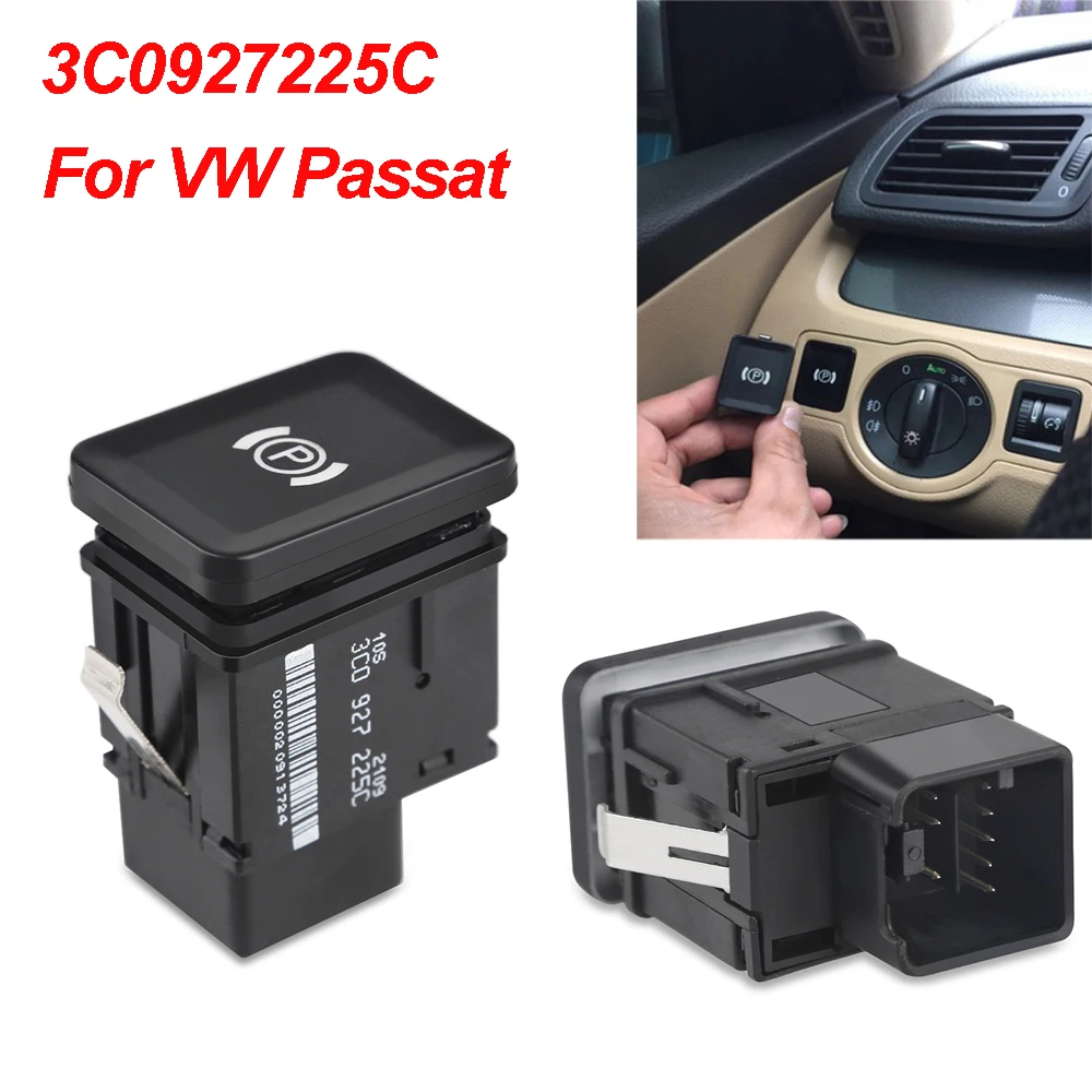Электронный переключатель стояночного тормоза для VW Passat B6 3c0 927 225c, ручной тортер с электронной кнопкой
Электронный переключатель стояночного тормоза для VW Passat B6 3c0 927 225c, ручной тортер с электронной кнопкой