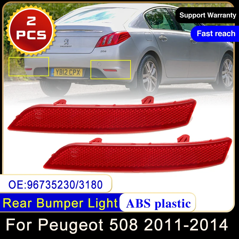 Для Peugeot 508 W23 2011 ~ 2014 Отражатель заднего бампера Предупреждающий красный фонарь Задний сигнал Противотуманная фара Автомобильные товары Аксессуары Без лампочки
Для Peugeot 508 W23 2011 ~ 2014 Отражатель заднего бампера Предупреждающий красный фонарь Задний сигнал Противотуманная фара Автомобильные товары Аксессуары Без лампочки