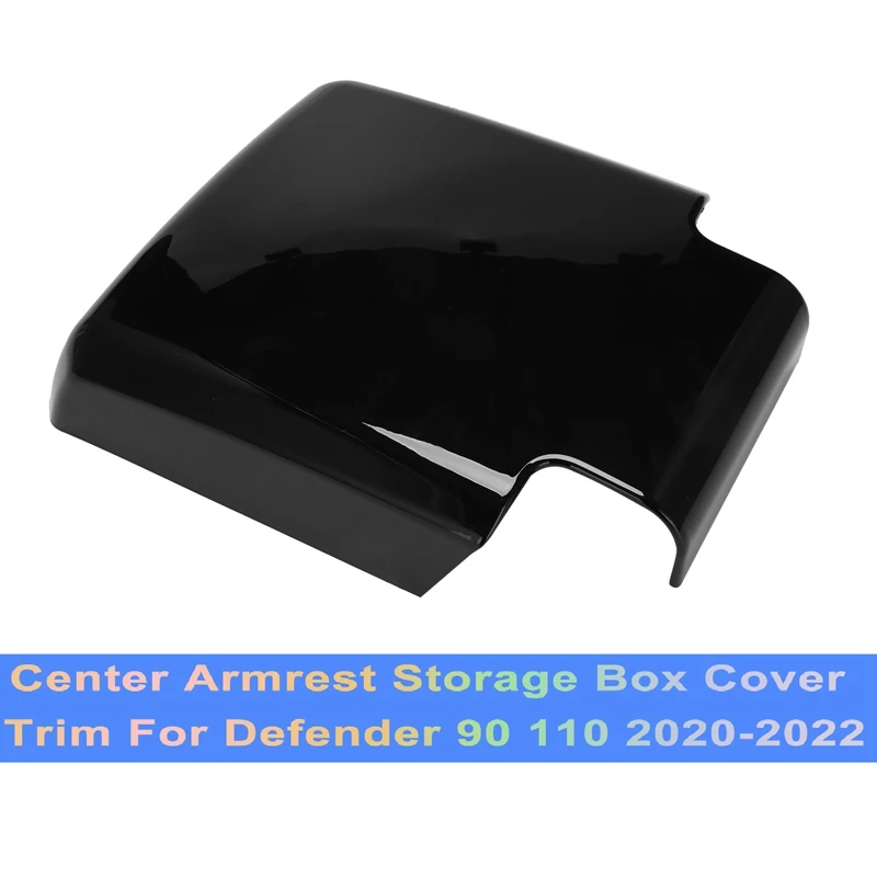 Black Car Interior Center Console Armrest Storage Box Cover Trim for Land Rover Defender 90 110 2020-2022
Black Car Interior Center Console Armrest Storage Box Cover Trim for Land Rover Defender 90 110 2020-2022