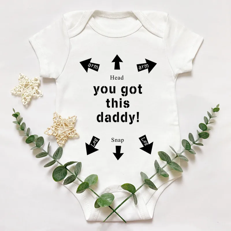 

You Got This Daddy Baby Bodysuits Cotton Short Sleeve Infant Rompers Body Newborn Boys Girls Ropa Jumpsuits Gift For New Dad