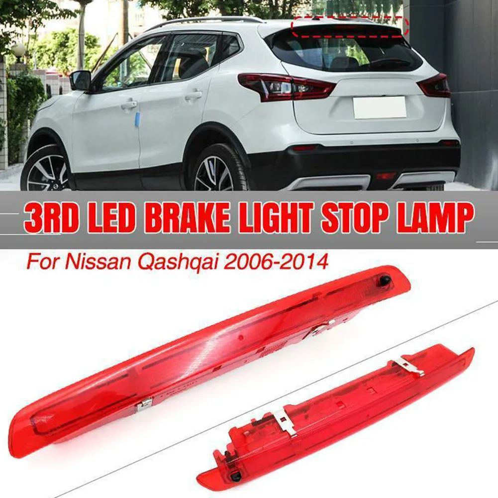 1X Car Lights For Nissan Qashqai 2007-2013 LED High Mount Rear Additional Brake Light Third Stop Lamp 3RD Brake Light Lamp
1X Car Lights For Nissan Qashqai 2007-2013 LED High Mount Rear Additional Brake Light Third Stop Lamp 3RD Brake Light Lamp