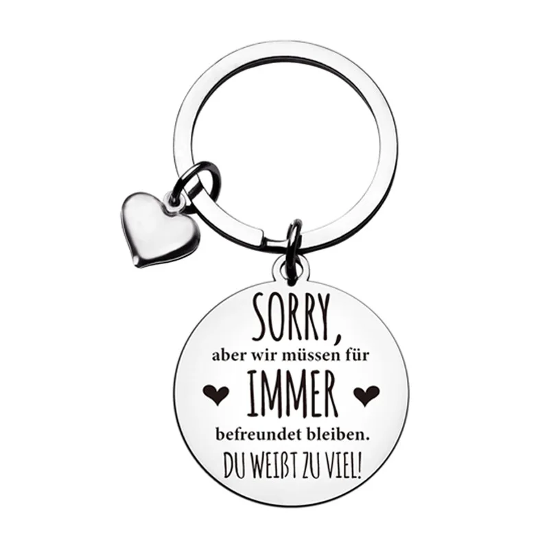 Sorry Aber Wir Mussen Fur Immer Sister Bestie KeyChains Stainless Steel Keyring Women DIY Jewelry Accessories Pendant Gift
Sorry Aber Wir Mussen Fur Immer Sister Bestie KeyChains Stainless Steel Keyring Women DIY Jewelry Accessories Pendant Gift