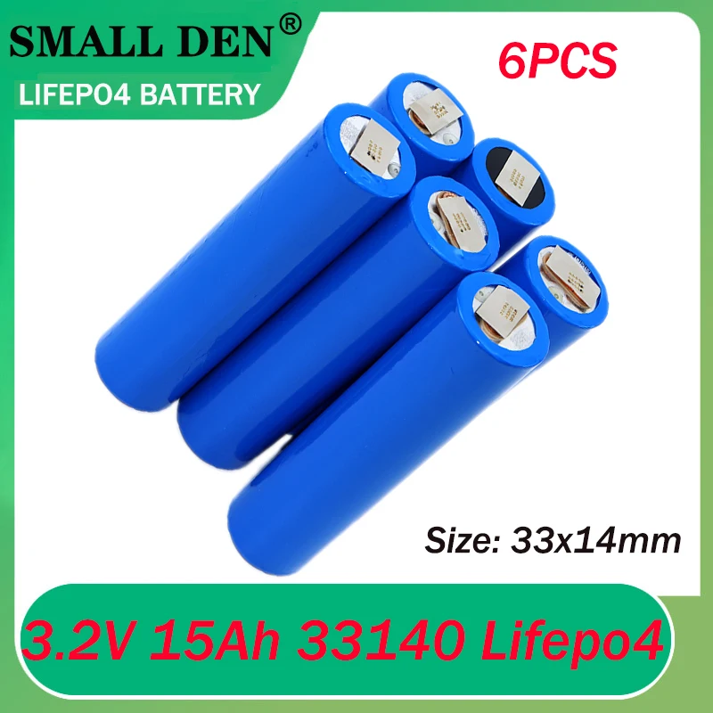 6PCS Lifepo4 3.2V 15Ah 33140 battery 5C discharge DIY 12V 24V 36V 48V LiFePO4 battery pack to nickel full capacity
6PCS Lifepo4 3.2V 15Ah 33140 battery 5C discharge DIY 12V 24V 36V 48V LiFePO4 battery pack to nickel full capacity