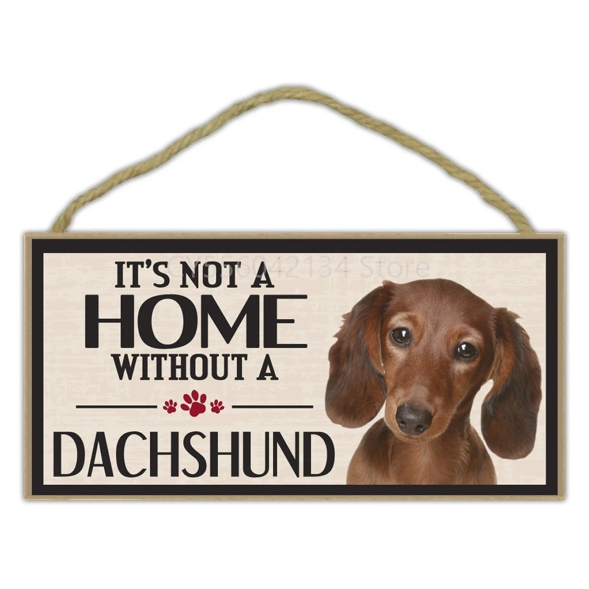 Pet Accessories Wood Sign - It's Not A Home Without A Dachshund - Dogs, Gifts, Decorations
Pet Accessories Wood Sign - It's Not A Home Without A Dachshund - Dogs, Gifts, Decorations