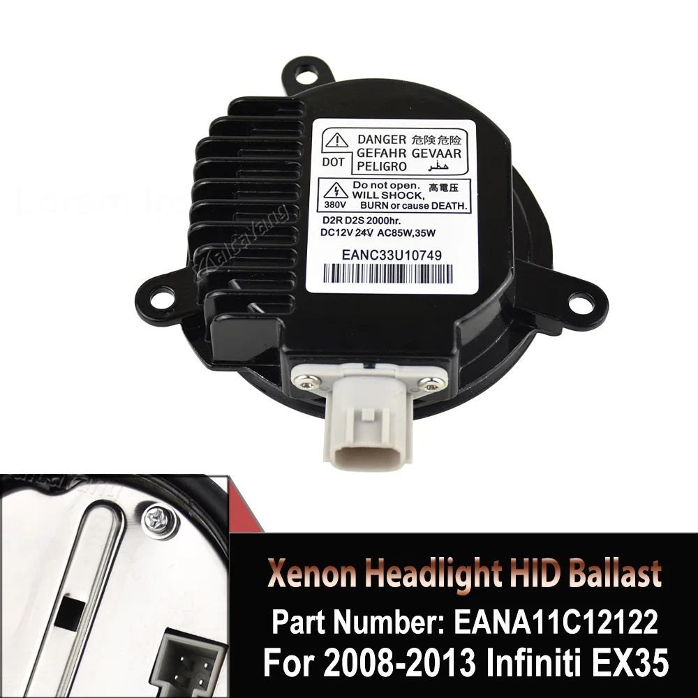 Для Nissan 350Z Altim GT-R Murano Maxima For Infiniti EX35 G35 JX35 QX56 Xenon Headlight HID Ballast EANA11C12122 EANA090A0350
Для Nissan 350Z Altim GT-R Murano Maxima For Infiniti EX35 G35 JX35 QX56 Xenon Headlight HID Ballast EANA11C12122 EANA090A0350